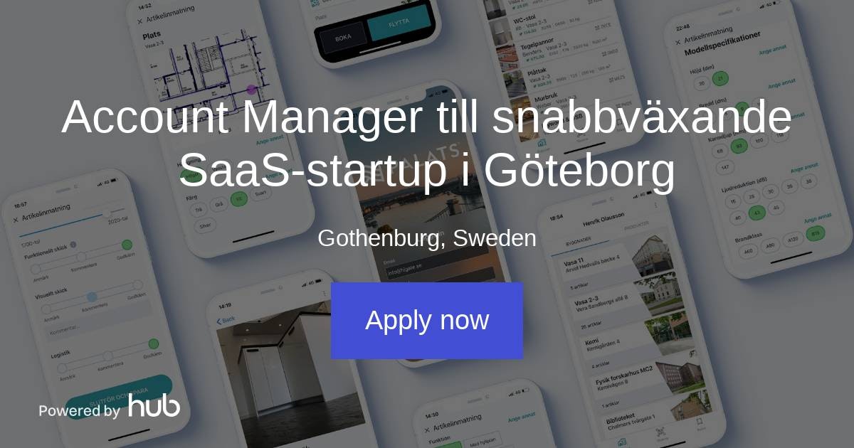 The Hub Account Manager Till Snabbväxande Saas Startup I Göteborg