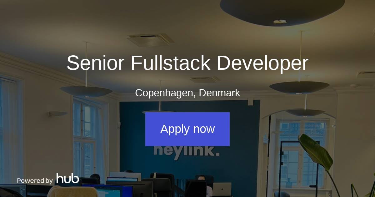 The Hub | Senior Fullstack Developer | Heylink.