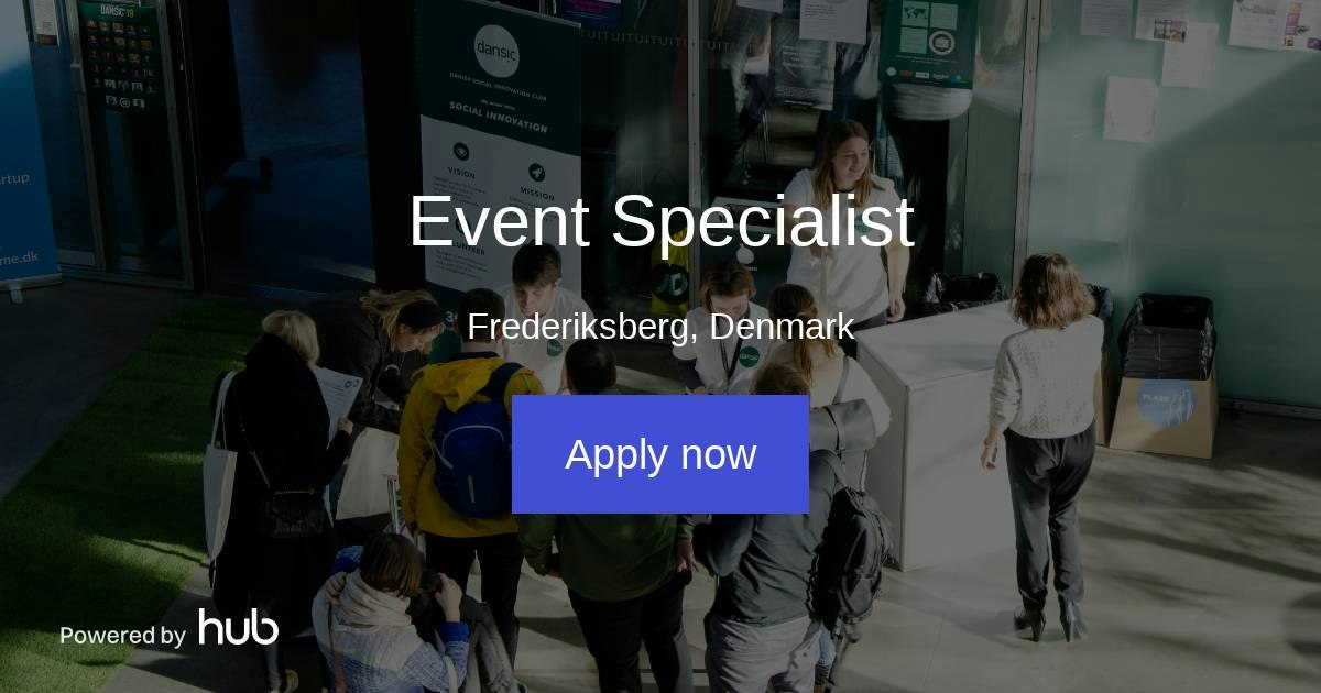 The Hub | Event Specialist | Danish Social Innovation Club (DANSIC)