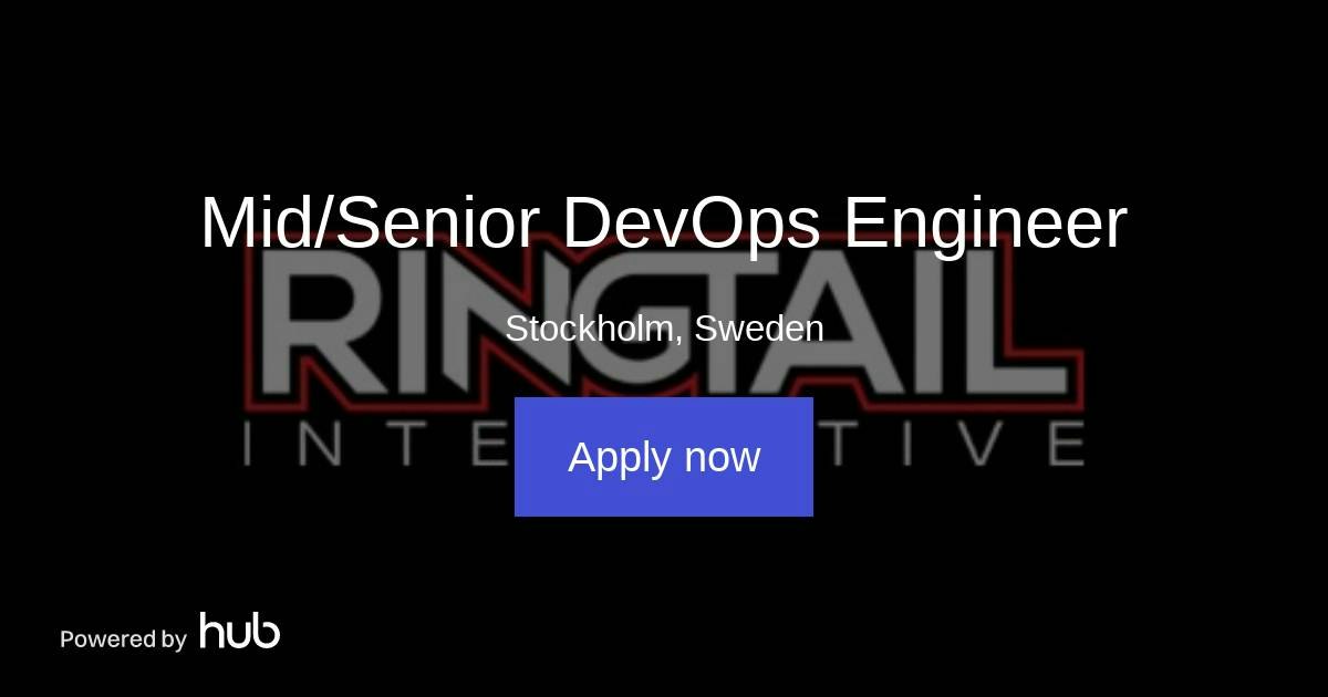 The Hub | Mid/Senior DevOps Engineer | Ringtail Interactive