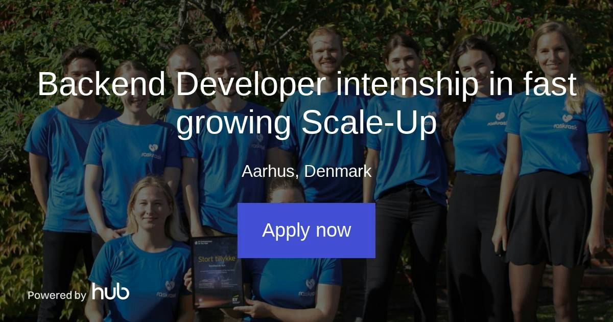 The Hub | Backend Developer internship in fast growing Scale-Up | RaskRask