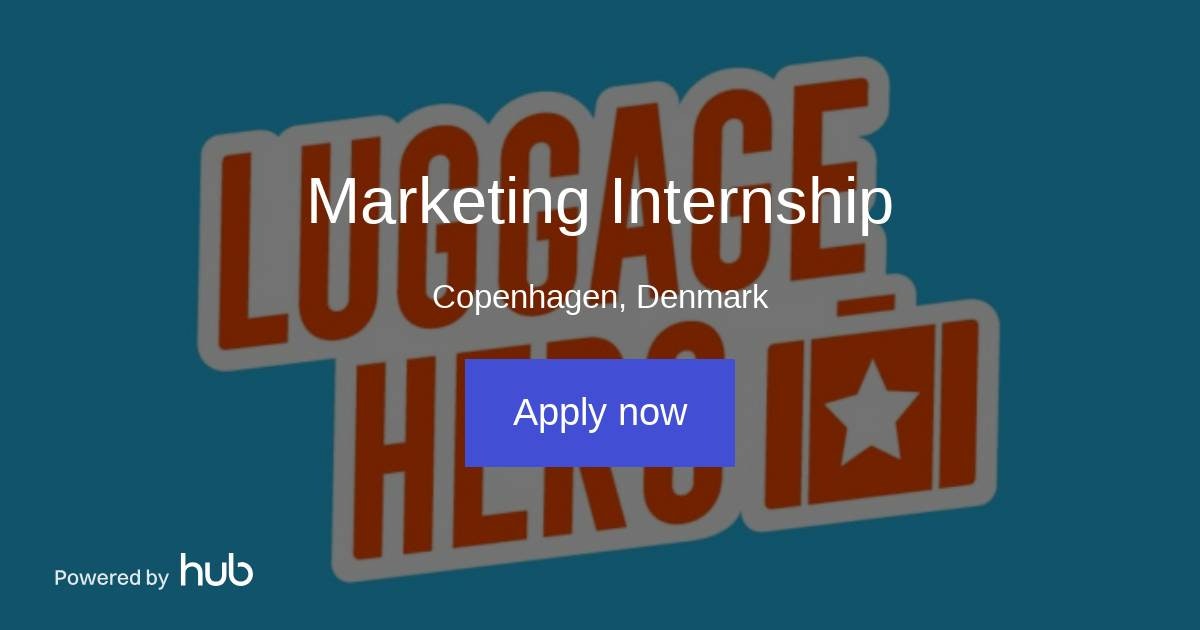 The Hub Marketing Internship LuggageHero