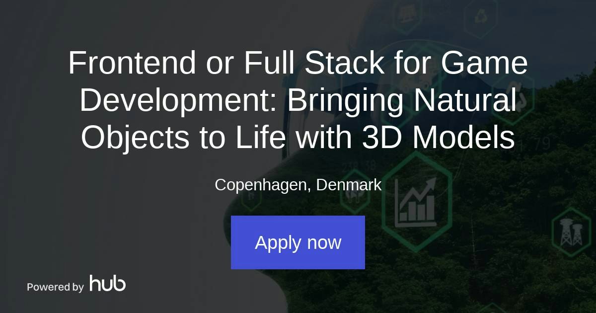 The Hub | Frontend or Full Stack for Game Development: Bringing Natural ...