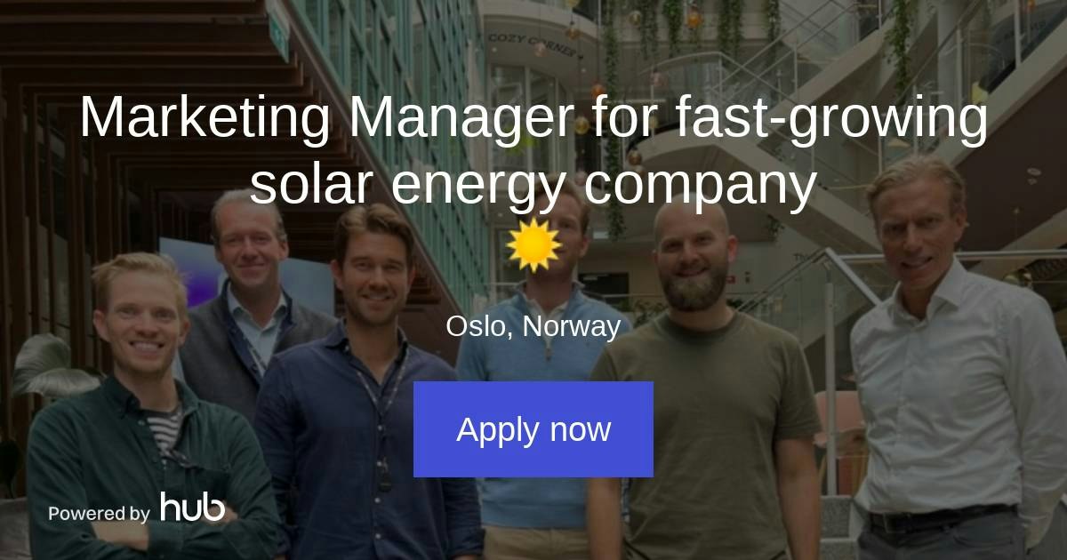 The Hub | Marketing Manager for fast-growing solar energy company ☀️ ...