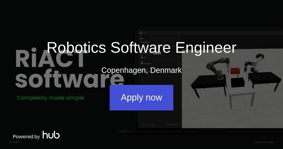 The Hub | Robotics Software Engineer | RiACT Robotics