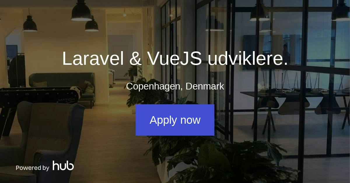 The Hub | Laravel & VueJS udviklere. | WeCode A/S