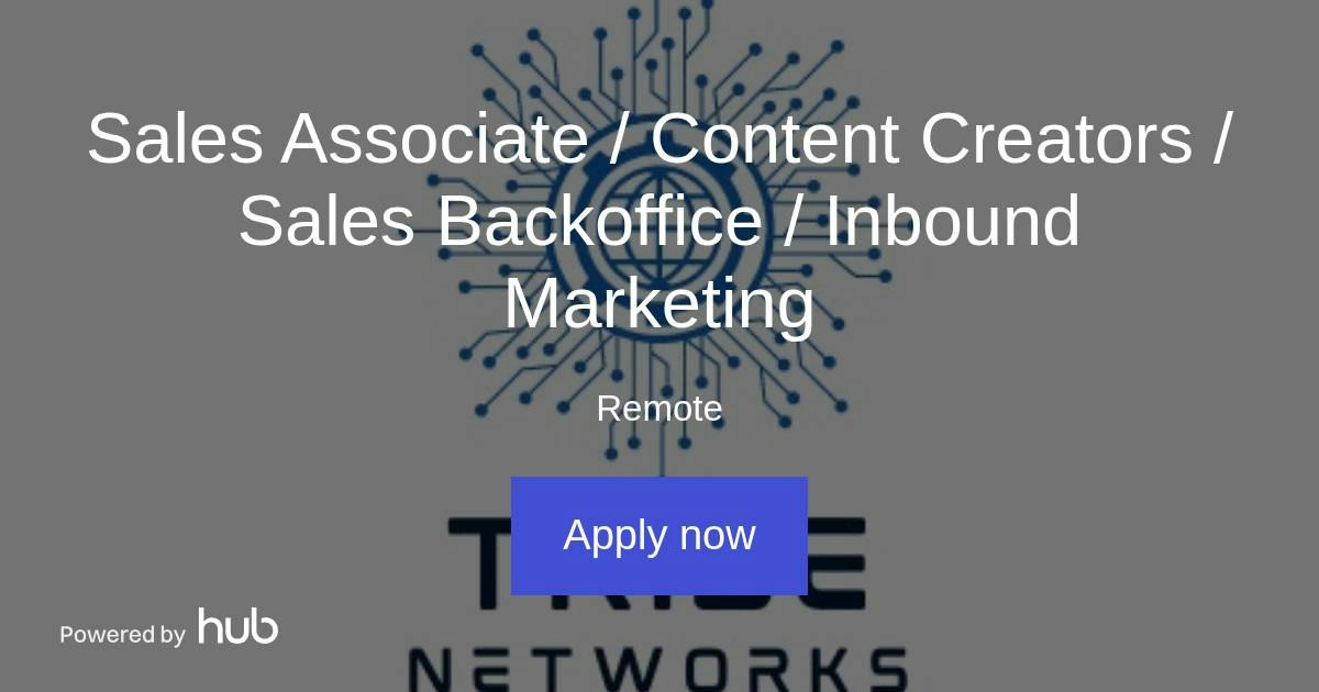 The Hub | Sales Associate / Content Creators / Sales Backoffice ...