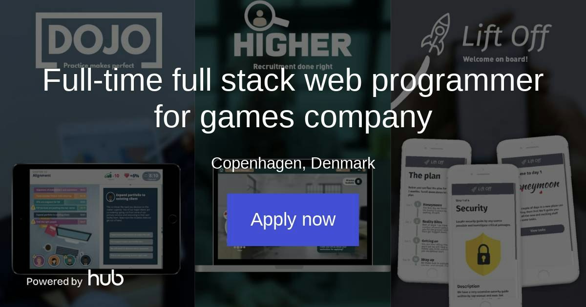 The Hub | Full-time full stack web programmer for games company ...