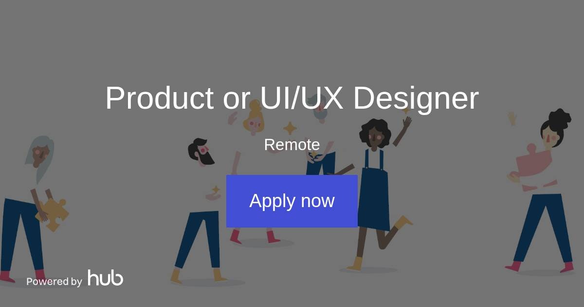 The Hub | Product or UI/UX Designer | Hunome
