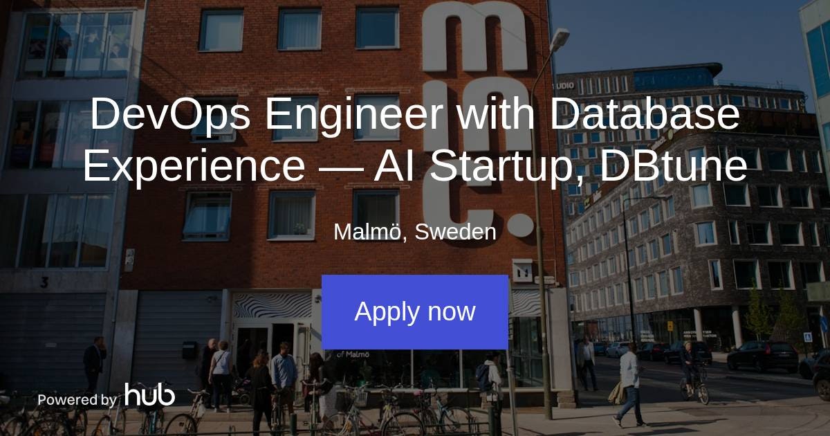 The Hub | DevOps Engineer with Database Experience — AI Startup, DBtune ...