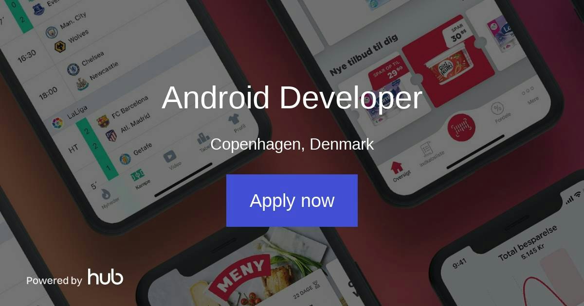 The Hub | Android Developer | Mustache ApS