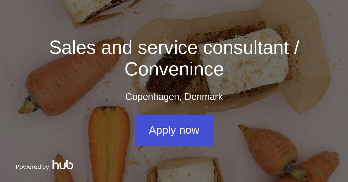 The Hub Sales and service consultant / Convenince Banana Cph