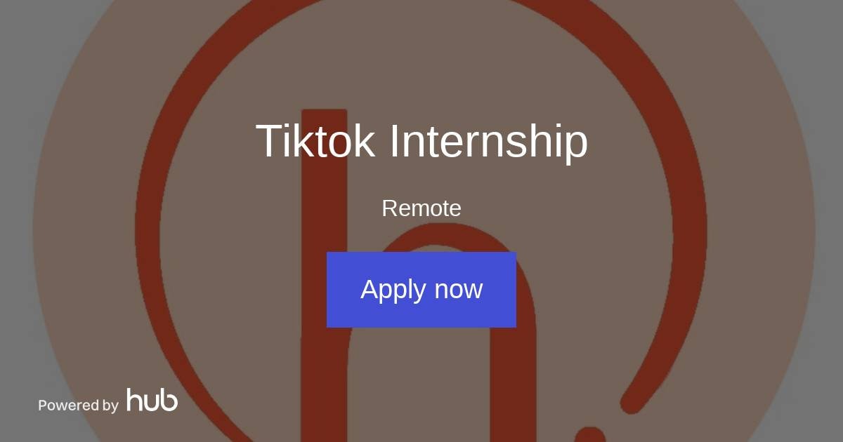 The Hub Tiktok Internship Hormona