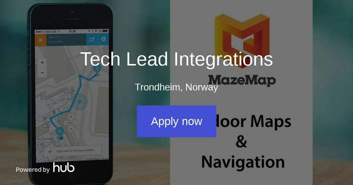 The Hub | Tech Lead Integrations | MazeMap