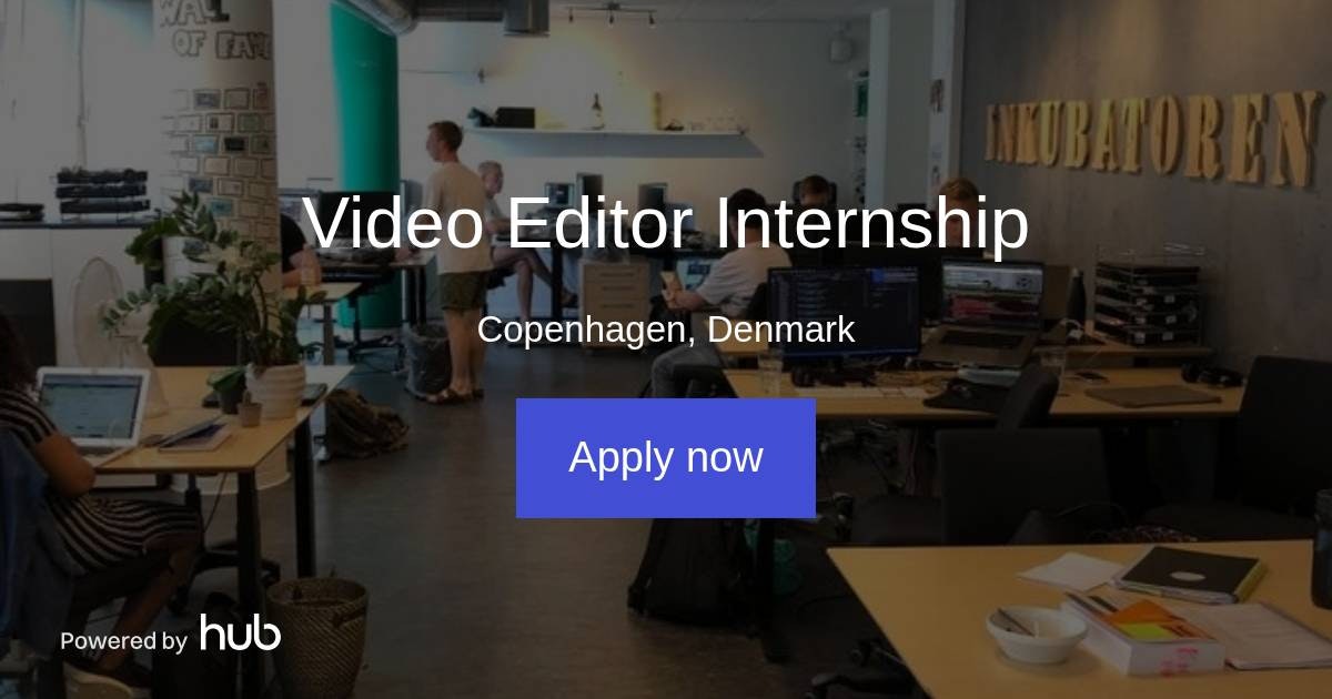 The Hub Video Editor Internship focalx