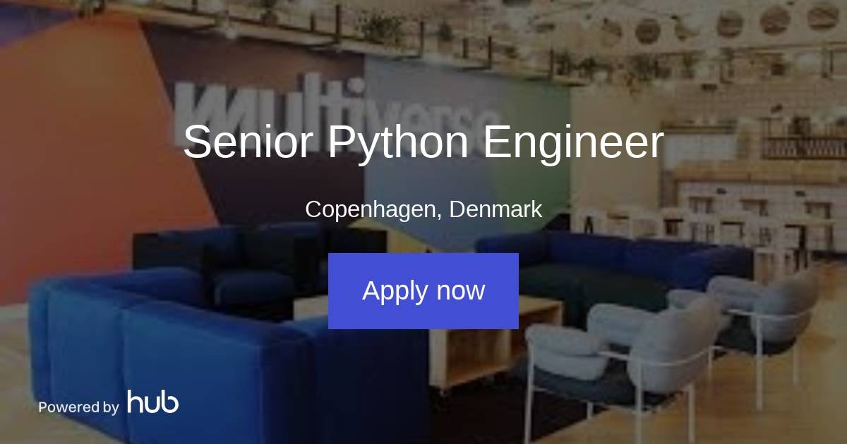 The Hub | Senior Python Engineer | Multiverse