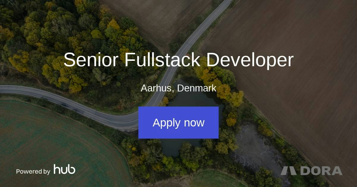 The Hub | Senior Fullstack Developer | DORA