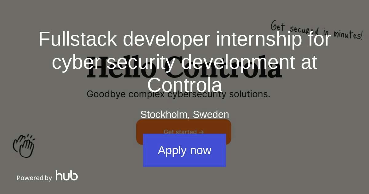 The Hub | Fullstack developer internship for cyber security development ...