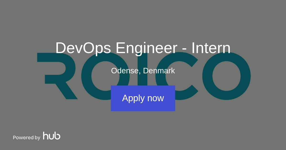 The Hub | DevOps Engineer - Intern | ROICO Solutions ApS