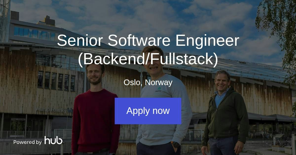 The Hub | Senior Software Engineer (Backend/Fullstack) | Netto