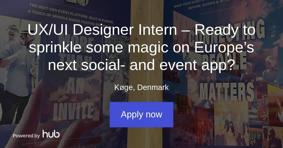 The Hub | UX/UI Designer Intern – Ready to sprinkle some magic on ...