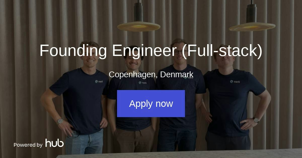 The Hub | Founding Engineer (Full-stack) | earli AI