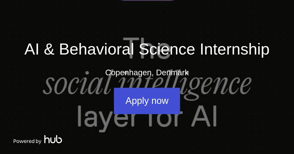 The Hub | AI & Behavioral Science Internship | Interhuman AI