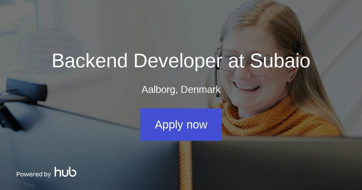 The Hub | Backend Developer at Subaio | Subaio