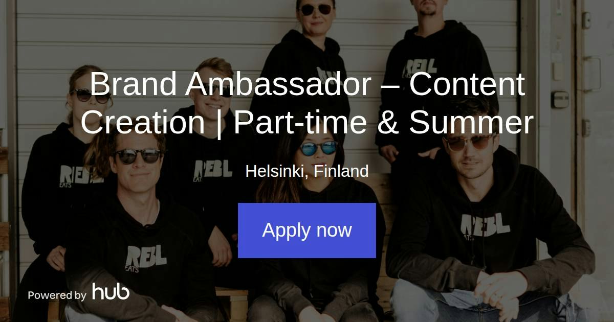 The Hub | Brand Ambassador – Content Creation | Part-time & Summer ...