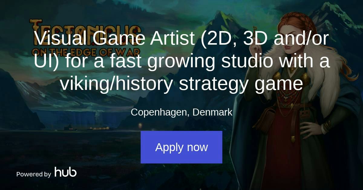The Hub | Visual Game Artist (2D, 3D and/or UI) for a fast growing ...