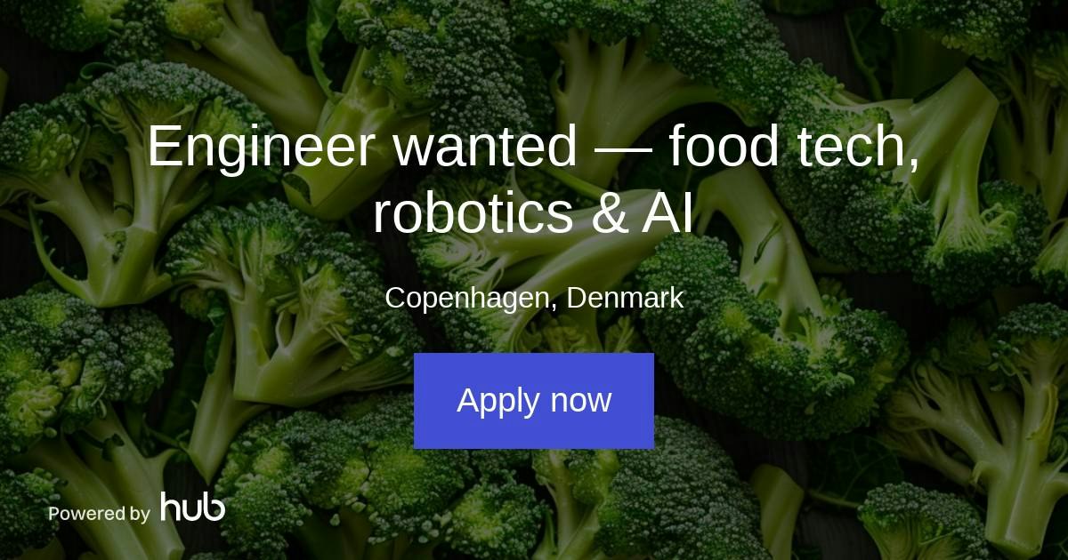 The Hub | Engineer wanted — food tech, robotics & AI | 3A FoodTech ...